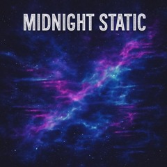 Midnight Static