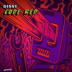 Dissy - Code Red (OUT NOW)
