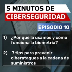5 Minutos De Ciberseguridad Episodio 10