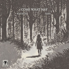 Come What May