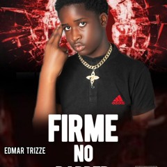 Edmar Trizze - Firme No Rap (Trap).mp3