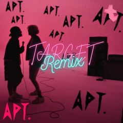 Apt ( ROSÉ & Bruno Mars ) targetz remix extended