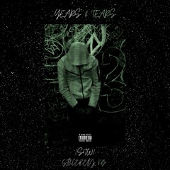 years & tears (S4TW) (prod. imperial)