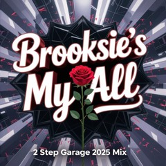 Mariah Carey - My All- Brooksies 2025  - (Remix)