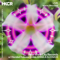 New Work City Records w/ Xtended Release invites ANIMA & DJ KNAVE - 15/06/2022