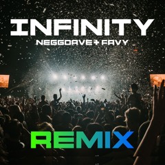 Guru Josh - Infinity 2012 (NEGGDAVE X FAVY Extended Remix)