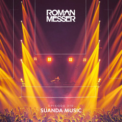 Roman Messer - Suanda Music 310 (04-01-2022) [Suanda Gold Classic Special]
