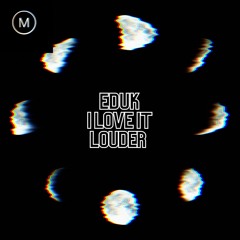 PREMIERE: Edu K - I Love It Louder