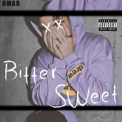 OMAR - BITTER SWEET