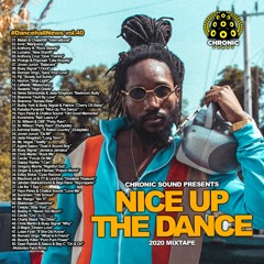 #DancehallNews vol.40 - NICE UP THE DANCE Mixtape 2020