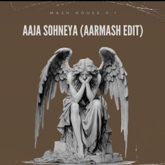 Ghar Aaja Sohneya Afro (Aarmash Edit)