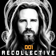 RECOLLECTIVE 001