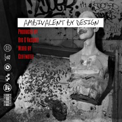 Ambivalent By Design