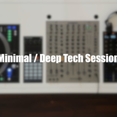 Minimal / Deep Tech Session #008