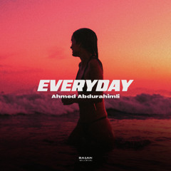 Ahmed Abdurahimli - Everyday