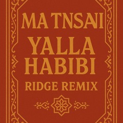 Vanco, AYA - Ma Tnsani (Yalla Habibi) (RIDGE REMIX).mp3