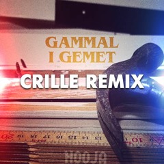 Hooja - GAMMAL I GEMET (Crille Remix)