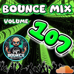 BOUNCE MIX 107 - Uk Bounce / Donk Mix #ukbounce #donk #bounce #dance #vocal #dj #gbx