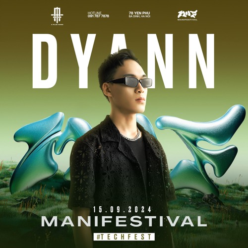 DYAN LIVE @ 𝗠𝗔𝗡𝗜𝗙𝗘𝗦𝗧𝗜𝗩𝗔𝗟 𝗫 𝗔 𝗣𝗟𝗨𝗦 𝗛𝗔𝗡𝗢𝗜 | #𝗧𝗘𝗖𝗛𝗙𝗘𝗦𝗧