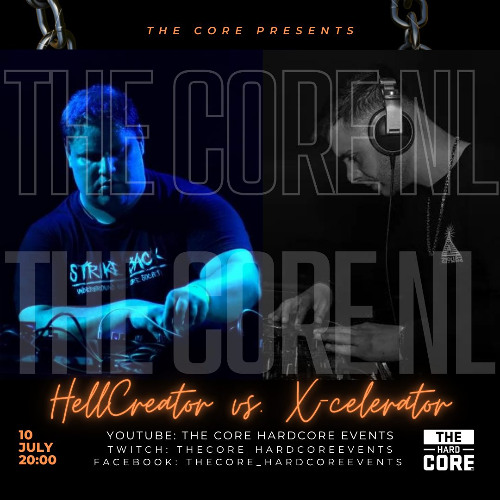 Hellcreator B2B X-Celerator @ The Core Livestream 10 July 2025
