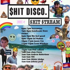 Ed Mahon $hit Disco live stream