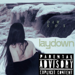laydown (prod.HASTELL)