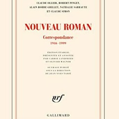 =$ Nouveau Roman. Correspondance, 1946-1999#, French Edition# +Digital= =Epub$