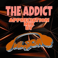 Wilson - The Addict Appreciation Mix