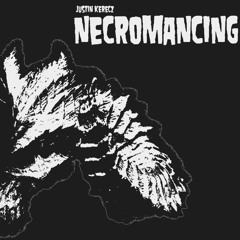 Necromancing
