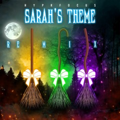 Sarah's Theme (HypRFocus Trance Remix)