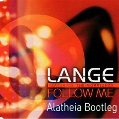 Lange Feat. The Morrighan - Follow Me (Alatheia Bootleg)