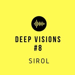 Deep Visions #8 by Sirol