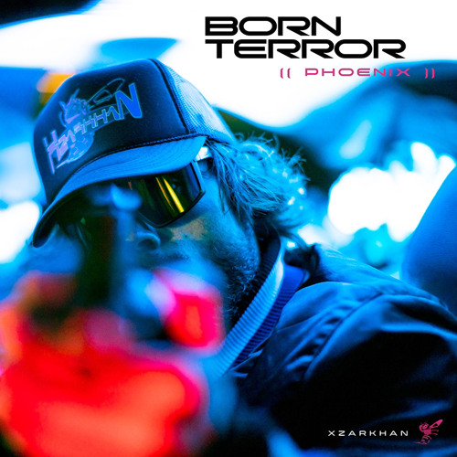 XZARKHAN - Born Terror (Phoenix)