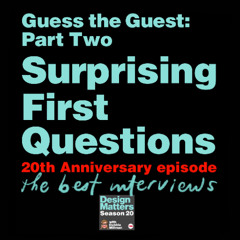 Guess the Guest: Surprising First Questions Part Two