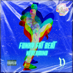 Funky Fat Beat (FREE DL)