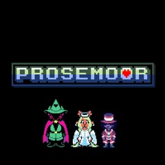 [Deltarune AU][PROSEMOOR - Legend] The Legend of Prosemoor