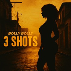 3 Shots