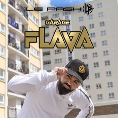 Dj Le Pash - Garage Flava