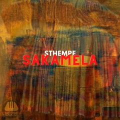 Sthempe - Sakamela (Distinct Hz Edit)✅