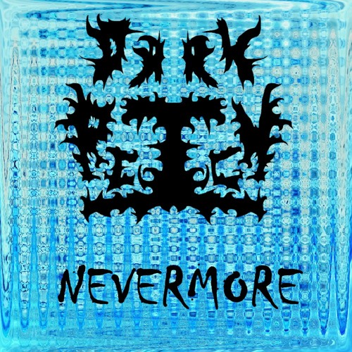 Dark Reign - Nevermore