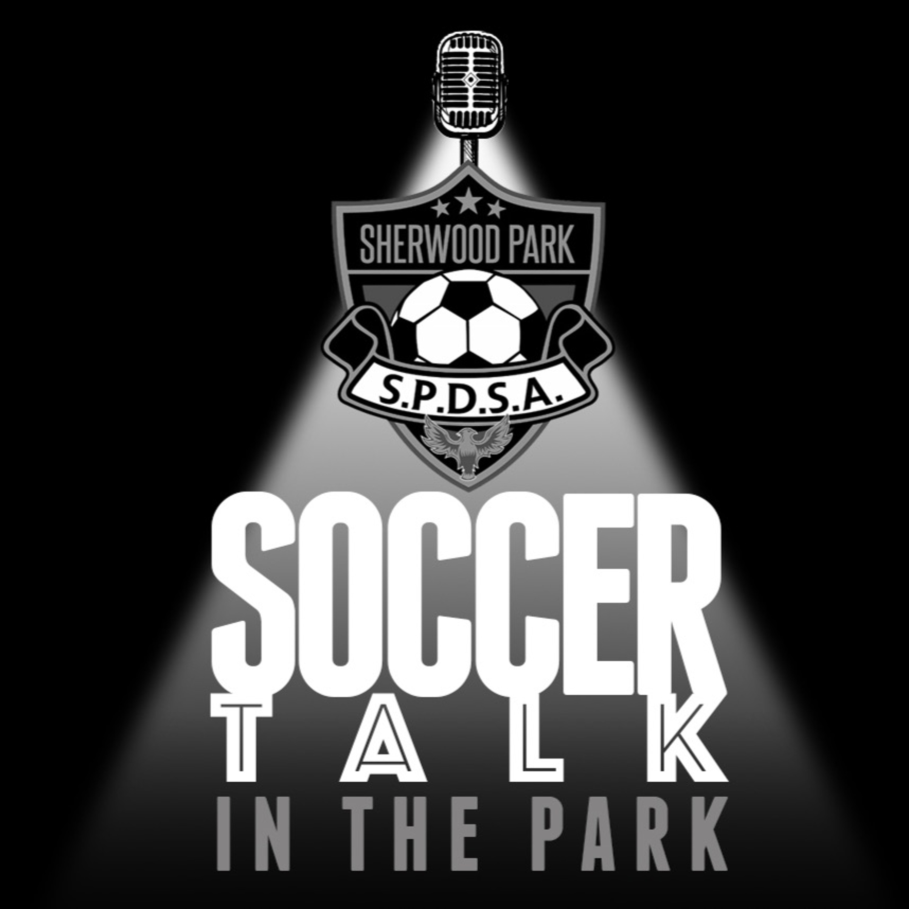Soccer Talk in the Park Ep 46