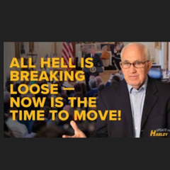 Daily Update Nov. 19th – All Hell Is Breaking Loose — Now Is the Time to Move!