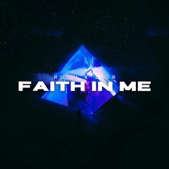 RUSN X L DR - FAITH IN ME (FREE DOWNLOAD)