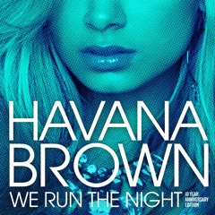 WRTN X Shakalaka - Havana Brown Bootleg Edit