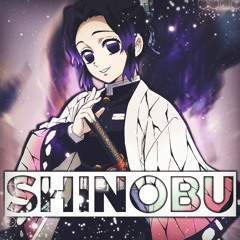 Demon Slayer "Kimetsu no Yaiba" Shinobu Kocho Theme song |FULL VERSION|