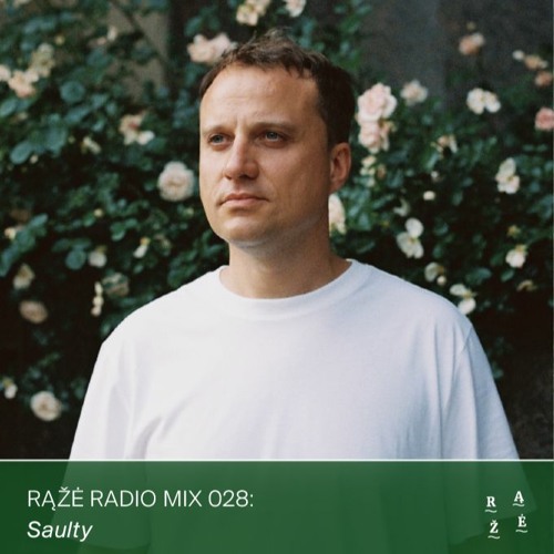 Rąžė Radio Mix 028: Saulty