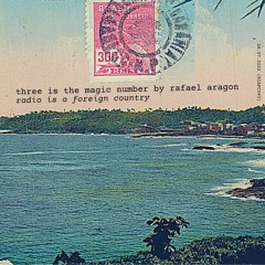 Three is the Magic Number by Rafael Aragon (RIAFC093)