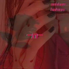 NEVER(ft. KalvXn) (Prod. Sahara) ON ALL PLATFORMS