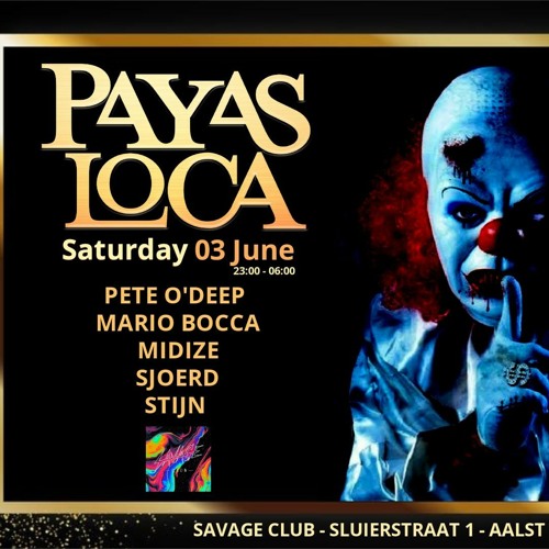dj stijn @ payas loca 3-6-23
