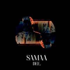 SAMAA - DEE